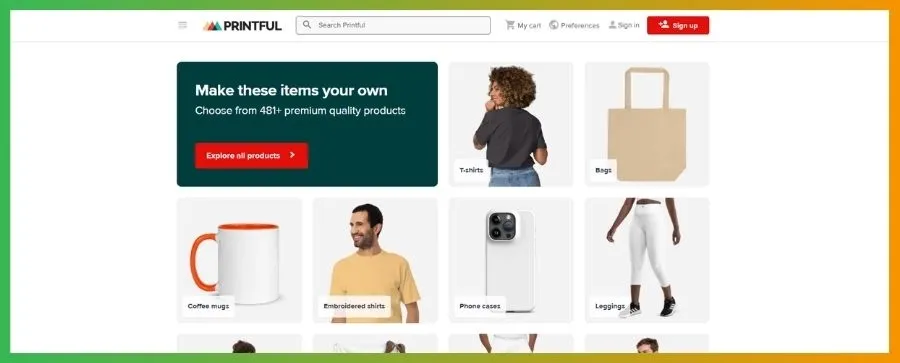 Choose from over 481 custom items from Printful