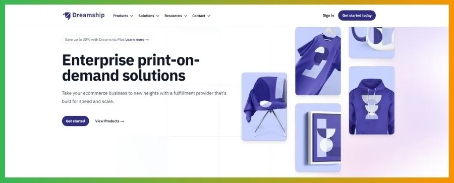 Dreamship offers over 250 products